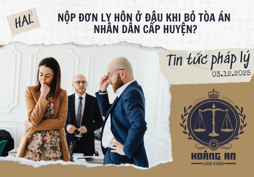 Nộp Đơn Ly Hôn Ở Đâu Khi Bỏ Tòa Án Nhân Dân Cấp Huyện? Nộp Đơn Ly Hôn Ở Đâu Khi Bỏ Tòa Án Nhân Dân Cấp Huyện?